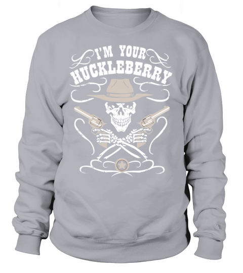 Huckleberry - Im your huckleberry Women's Sweatshirt
