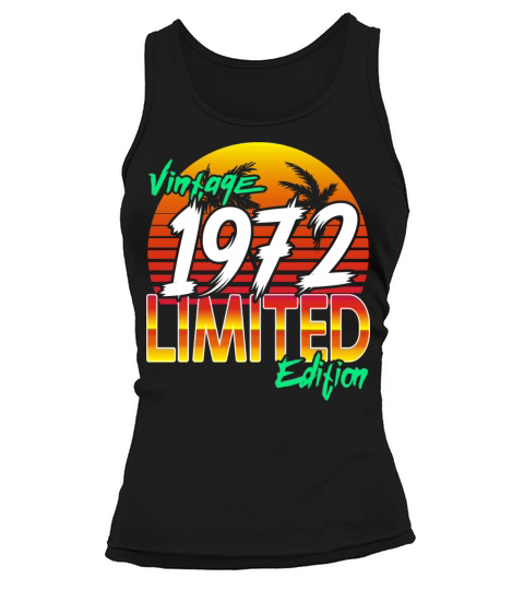Vintage 1972 Limited Edition 50th Birthday Tank top Woman