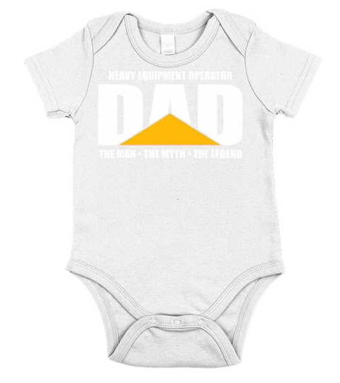 Mens Heavy Equipment Operator Dad Tshirt Excavator Bulldozer Gift T-Shirt Short Sleeve Baby One-Piece