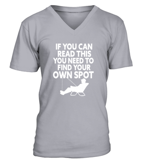 If You Can Read This You Need To Find Your Own Spo Men's V-Neck T-shirt