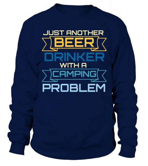 Drink Beer Camping Camper Gift Men's Sweatshirt