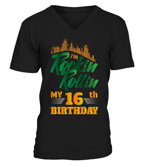 Rockin Rollin 16th Year Birthday Occasion Men's V-Neck T-shirt