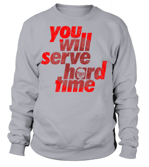 Serve Hard Time Design for a Wrestler MMA Fan Women's Sweatshirt