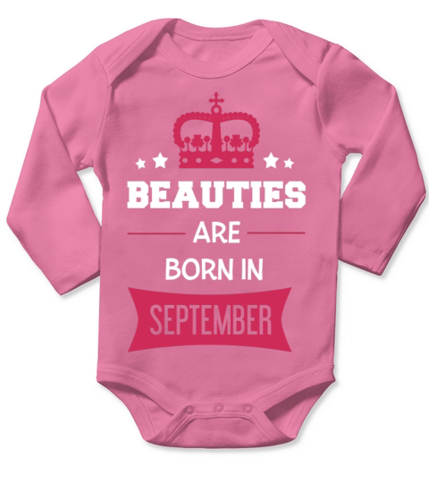 Beauties are born in September Long Sleeve Baby One-Piece