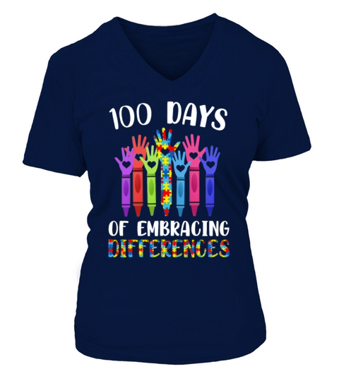 Autism Awareness Embrace Differences 100 Days Women's V-Neck T-shirt