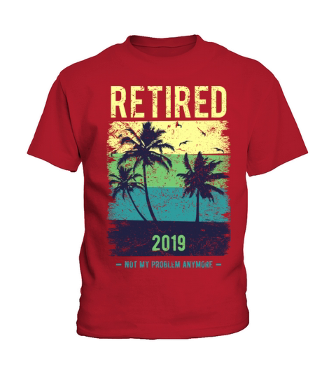 Retired 2019 shirt retirement pension gift Kids T-Shirt