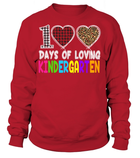 Loving 100 Days of School Kindergarten Teacher Leo Women's Sweatshirt
