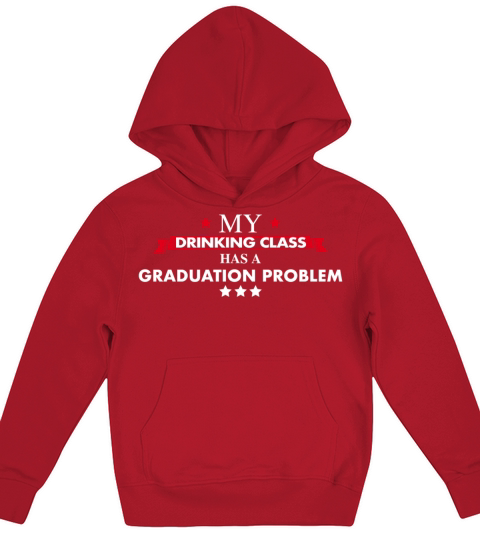 Graduation Class Drinking Team Kids Hoodie