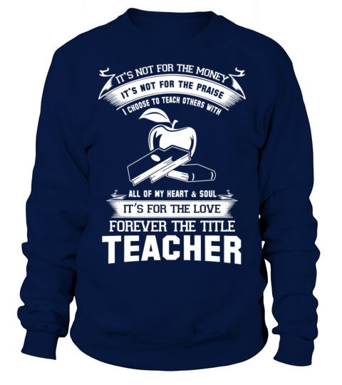 teachers teacher training teacher retirement teach Women's Sweatshirt