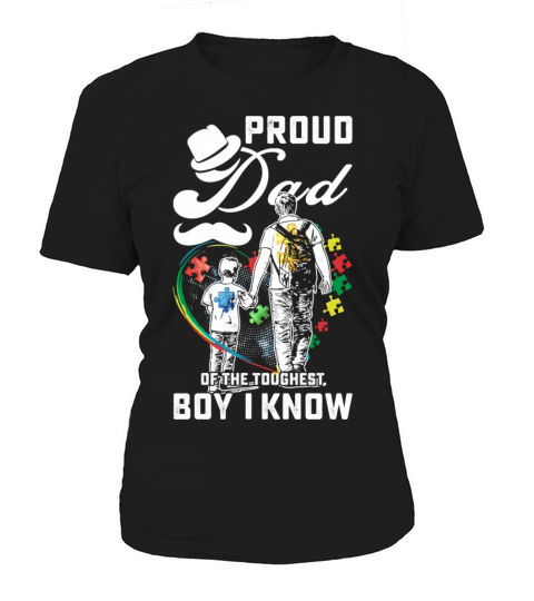 Autism Proud Dad Of The Toughest Boy I Know 55 Puz Women's T-Shirt