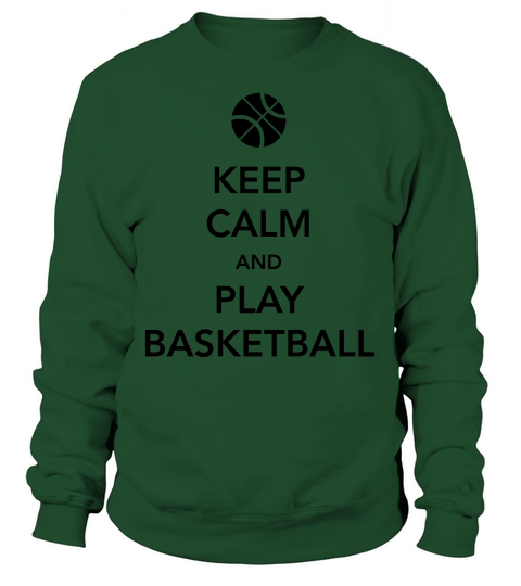 Keep Calm and Play Basketball Women's Sweatshirt