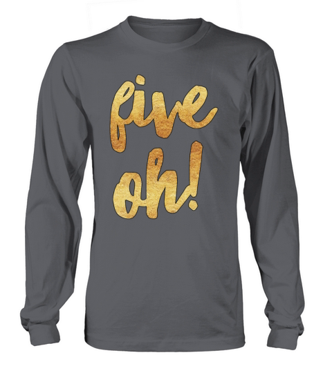 Five Oh 50th Birthday Women's Long Sleeve