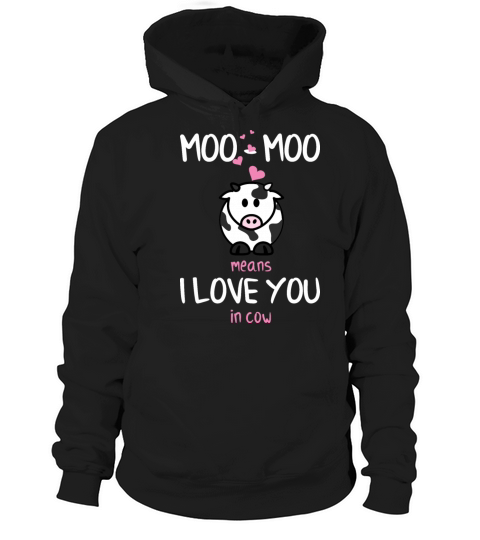 Moo Cow Love You Geschenk Women's Hoodie