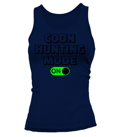 Hunting Mode On Vinatage Raccoon Hunting Gear Women's Tank Top