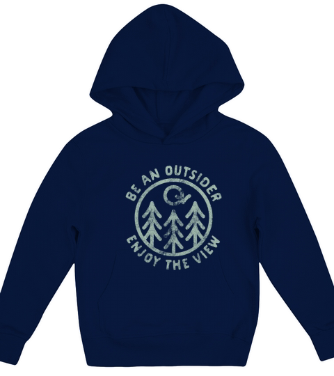 Be an Outsider Enjoy The View Kids Hoodie