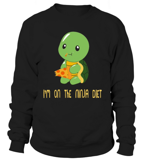 Im on the ninja diet funny turtle eating pizza Women's Sweatshirt