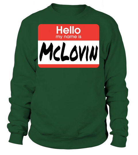 Superbad - Hello My Name Is McLovin Women's Sweatshirt