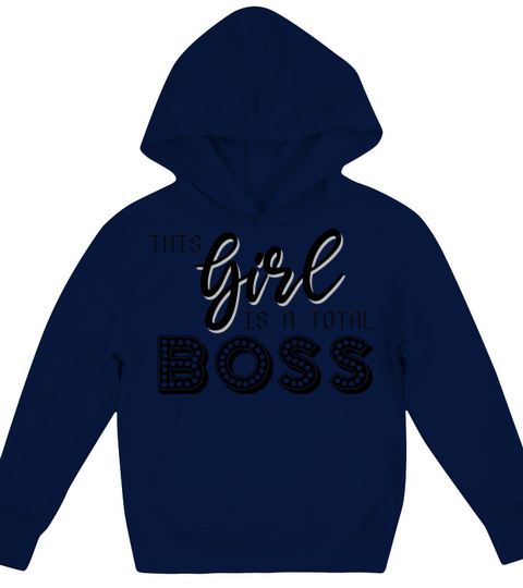 This Girl is a total Boss Kids Hoodie