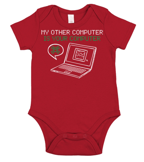 Hacker My Other Computer Is Yours Short Sleeve Baby One-Piece