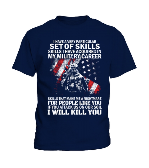 Military - i have acquired in my military Kids T-Shirt