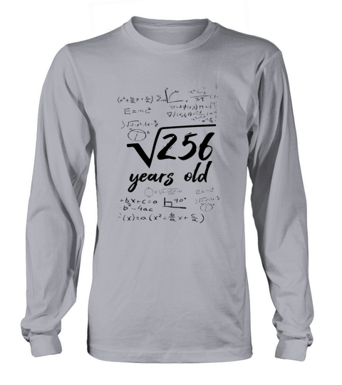 Math squareroot of 256 for the 16th birthday Men's Long Sleeve