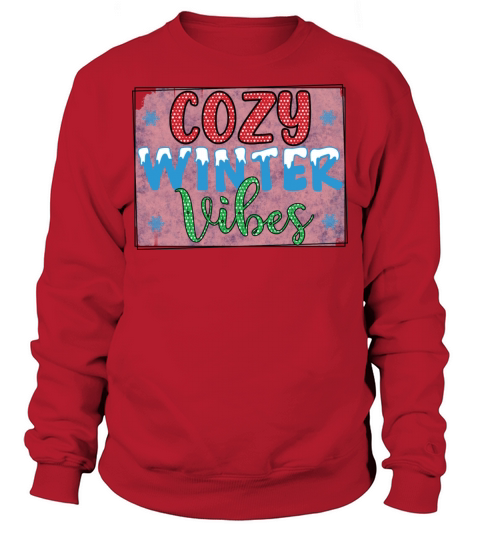 Cozy winter vibes wintertime 2021 fashion and gift Men's Sweatshirt
