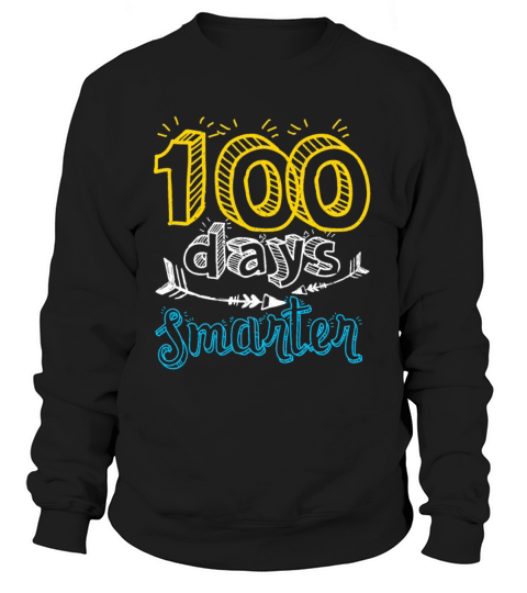 100 Days Smarter School Gift Women's Sweatshirt