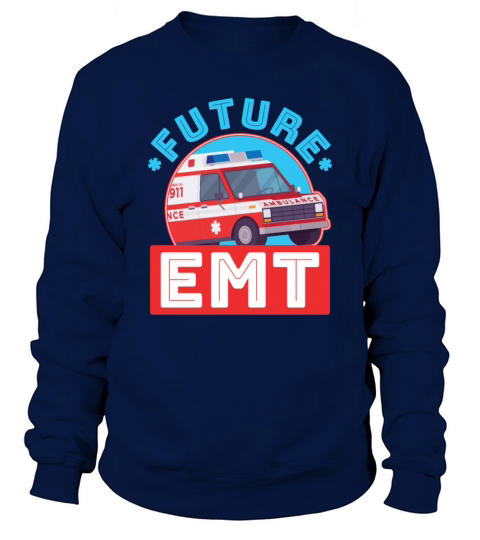 Future EMT Sweatshirt Unisex