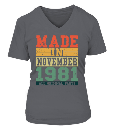 1981 Birthday November Vintage Saying Women's V-Neck T-shirt