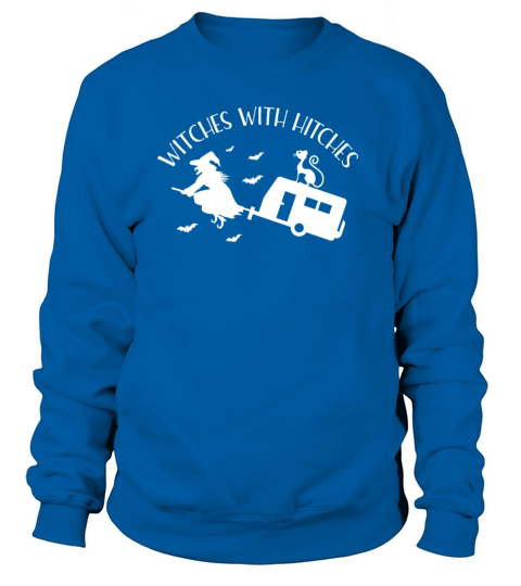 Witches with hitches Women's Sweatshirt