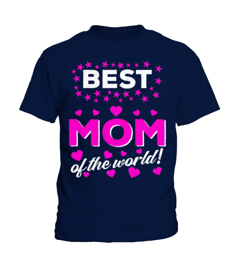 Best mom mother of the world Mothers day gift Kids T-Shirt