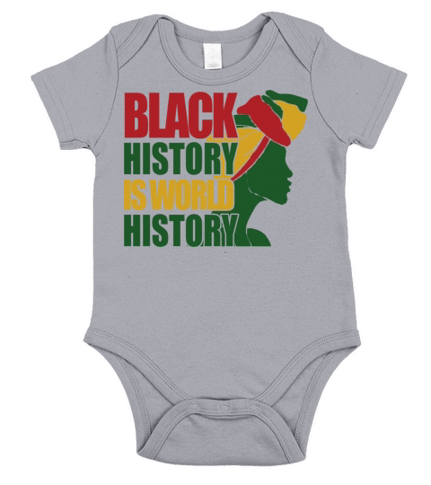 Black History Is World History Tshirt For Black P Short Sleeve Baby One-Piece