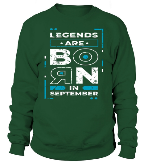 Legend Are Born In September Men's Sweatshirt