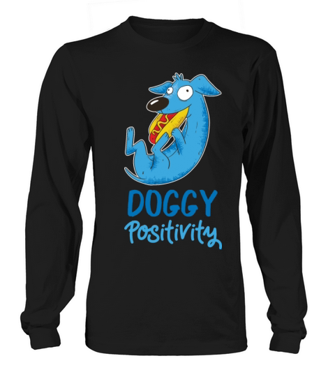 Dog - Doggy Body Positivity - Stop Doggy Shaming Women's Long Sleeve
