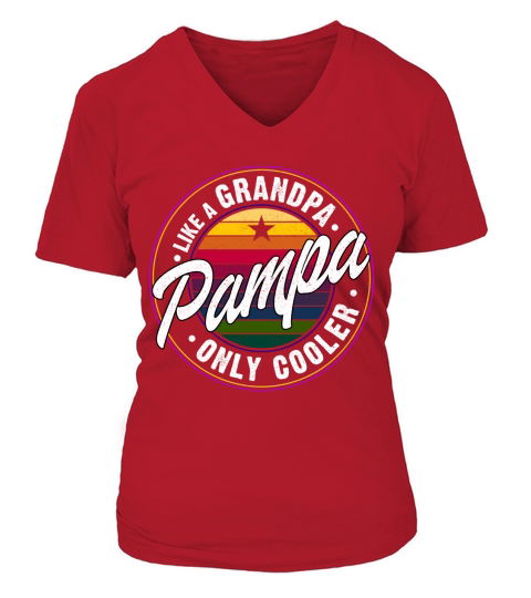 Pampa Like A Grandpa Only Cooler Vintage Funny Gift V-neck T-Shirt Woman