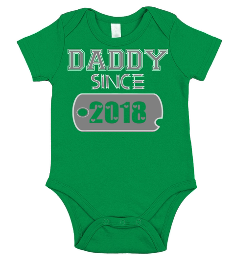 Daddy Since Tag 2018 Happy Fathers Day Short Sleeve Baby One-Piece