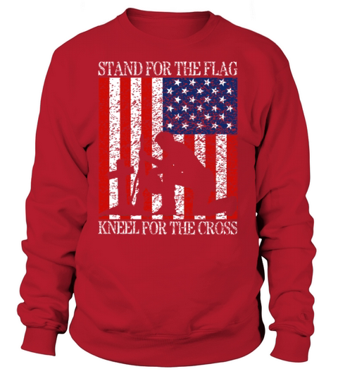 I Stand For The Flag And Kneel For The Cross Tee Women's Sweatshirt