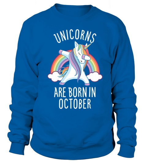 Unicorns are Born in October Women's Sweatshirt