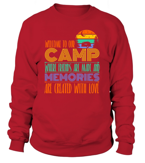 Welcome To Our Camp Colorful Camping Women's Sweatshirt