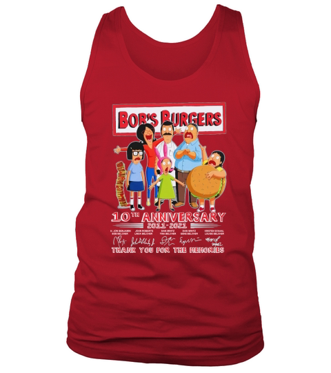 Bobs Burgers 10th Anniversary 2011 2021 Thank You For The Memories Signatures Tank Top Unisex
