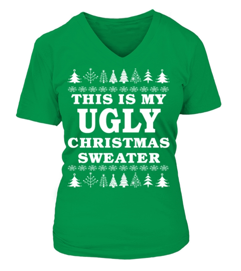 This is My Ugly Christmas Sweater Funny Gift Women's V-Neck T-shirt