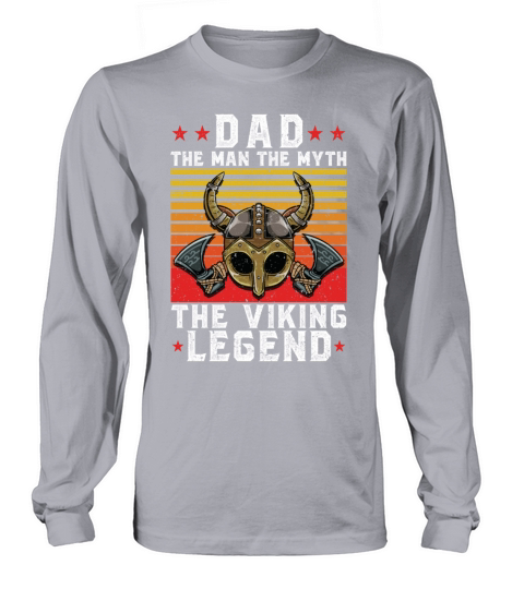 DAD THE MAN THE MYTH THE VIKING LEGEND Men's Long Sleeve