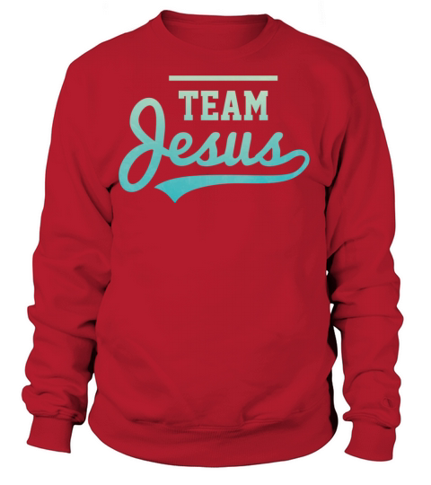 Team Jesus Women's Sweatshirt
