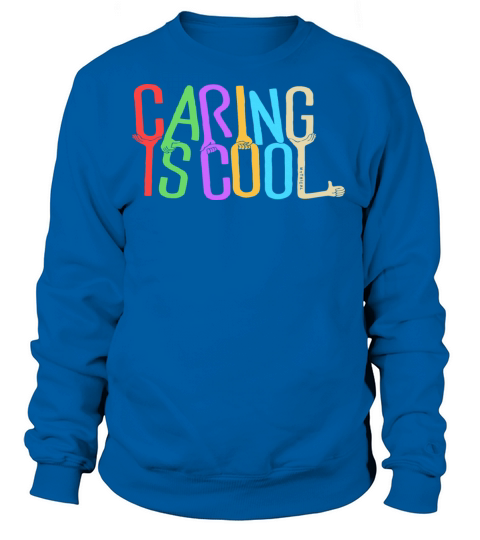 CARING IS COOL Women's Sweatshirt
