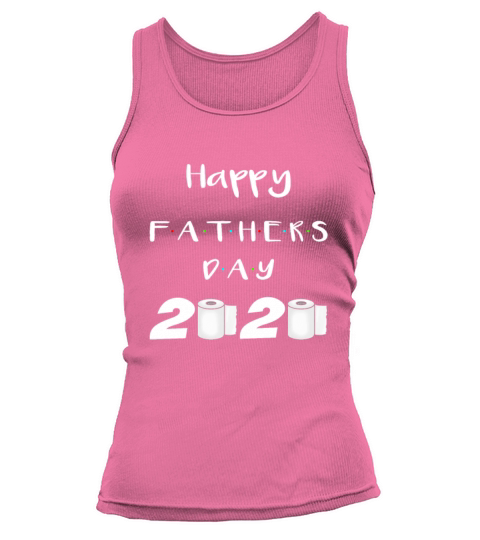 Happy Fathers Day 2020 Women's Tank Top
