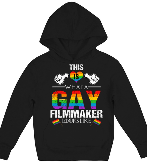 This Is What A Gay Filmmaker Looks Like LGBT Pride Kids Hoodie