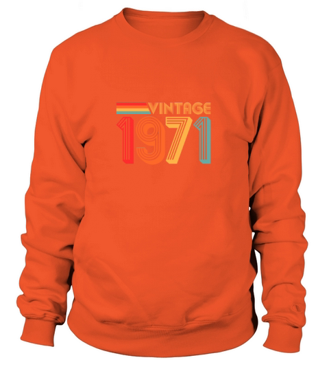 50th birthday gift Vintage 1971 Women's Sweatshirt