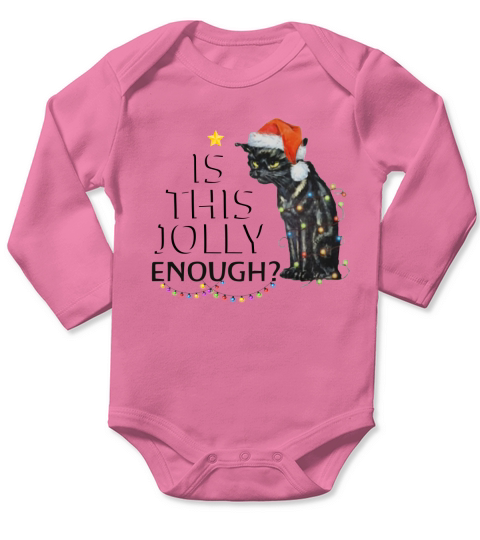 Black cat is this jolly enough Long Sleeve Baby One-Piece