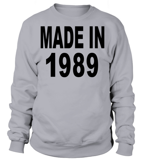 Made in 1989 Men's Sweatshirt