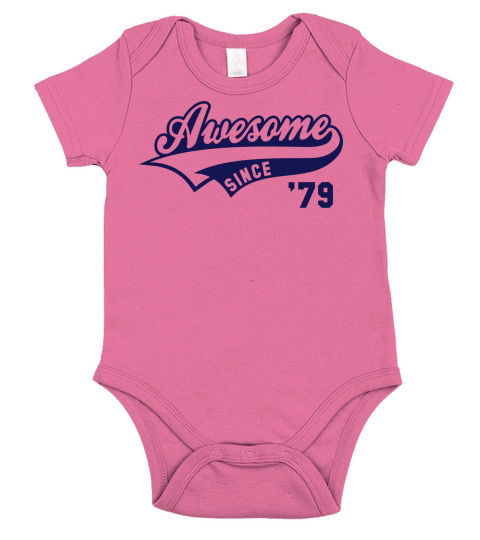 Awesome SINCE 1979 - Birthday Anniversaire Short Sleeve Baby One-Piece